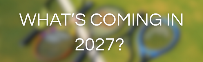New Tennis Rackets 2027: What’s Coming From Every Brand